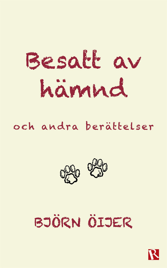 Besatt av hämnd : och andra berättelser – E-bok