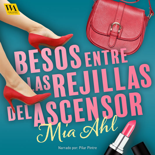 Besos entre las rejillas del ascensor – Ljudbok