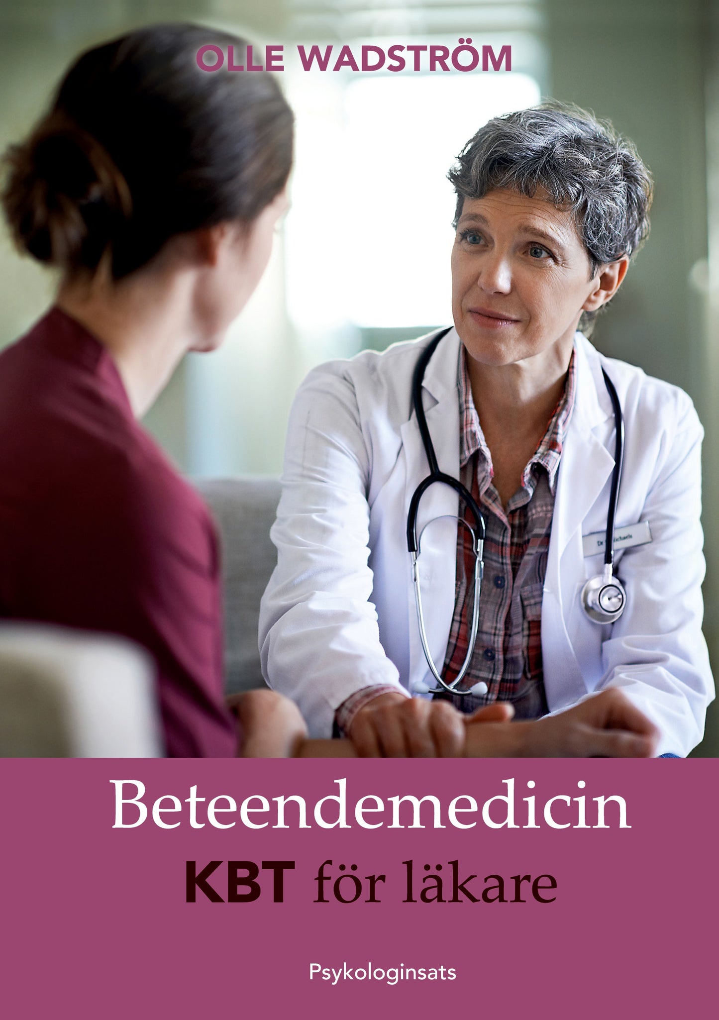 Beteendemedicin: KBT för läkare – E-bok