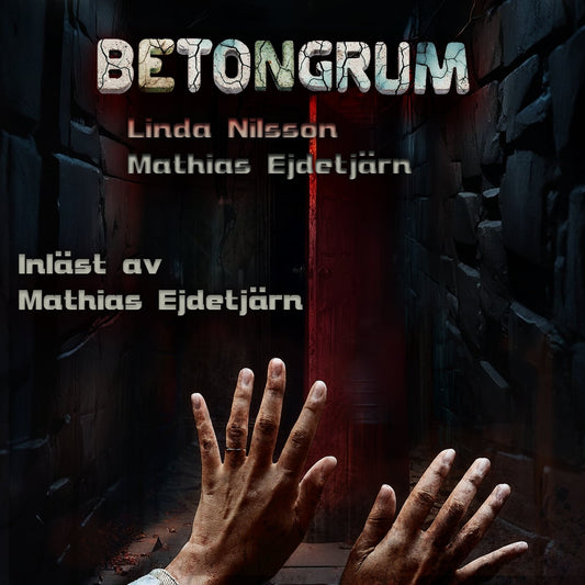 Betongrum – Ljudbok