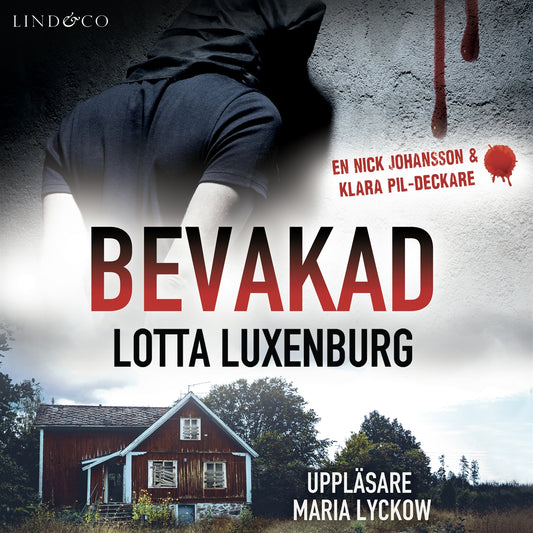 Bevakad – Ljudbok