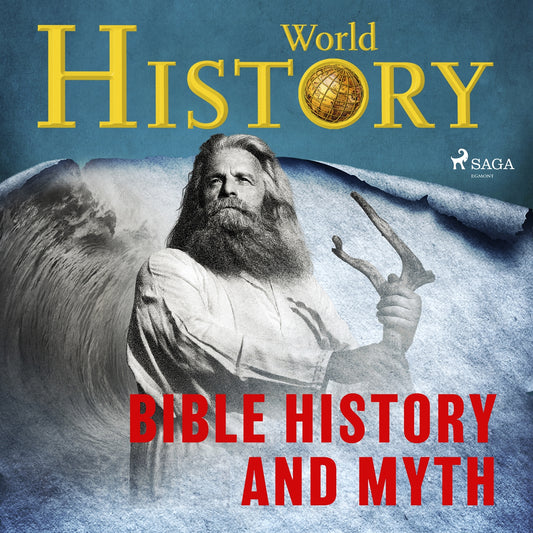 Bible History and Myth – Ljudbok