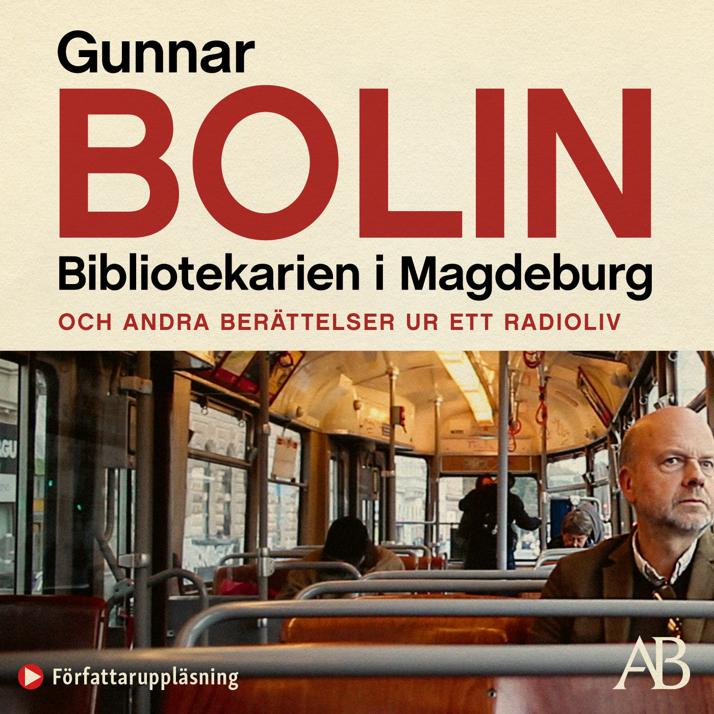 Bibliotekarien i Magdeburg : och andra berättelser ur ett radioliv – Ljudbok