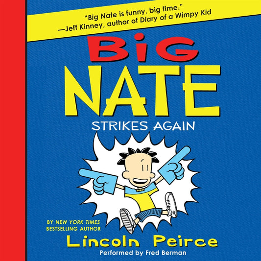 Big Nate Strikes Again – Ljudbok
