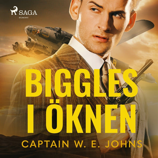 Biggles i öknen – Ljudbok