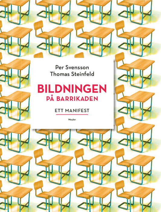 Bildningen på barrikaden : ett manifest – E-bok