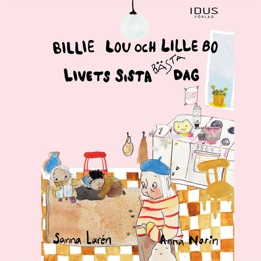 Billie Lou och Lille Bo: Livets sista bästa dag – Ljudbok