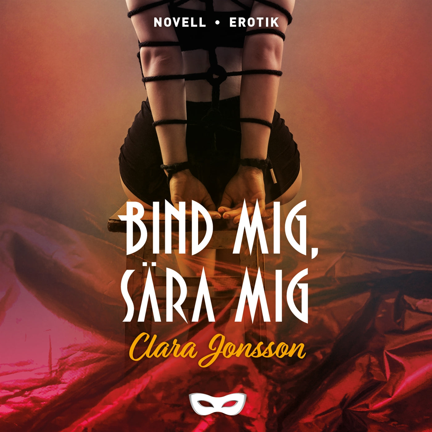 Bind mig, sära mig – Ljudbok