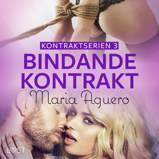 Bindande kontrakt - BDSM erotik – Ljudbok