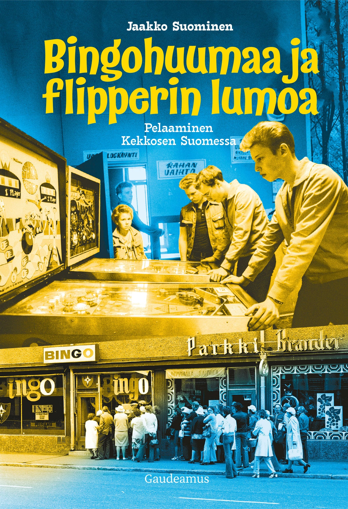Bingohuumaa ja flipperin lumoa – E-bok