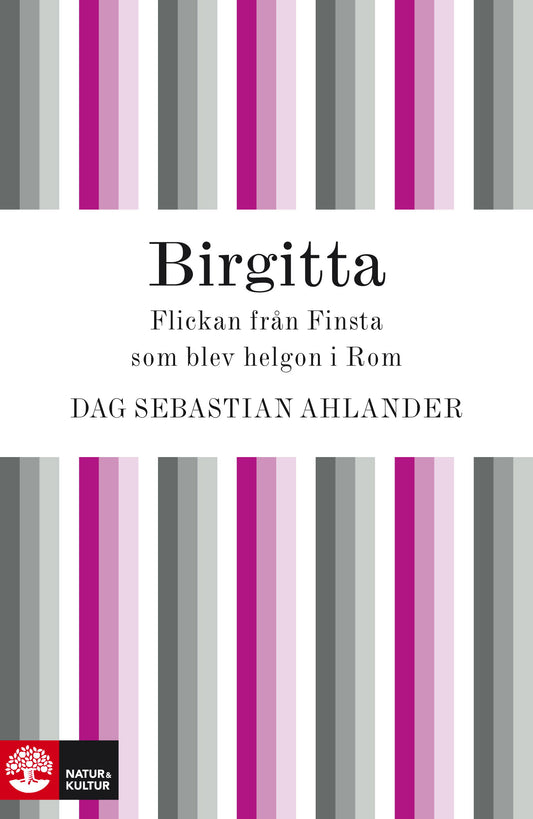 Birgitta : flickan från Finsta som blev helgon i Rom - Digital - Laddas ner