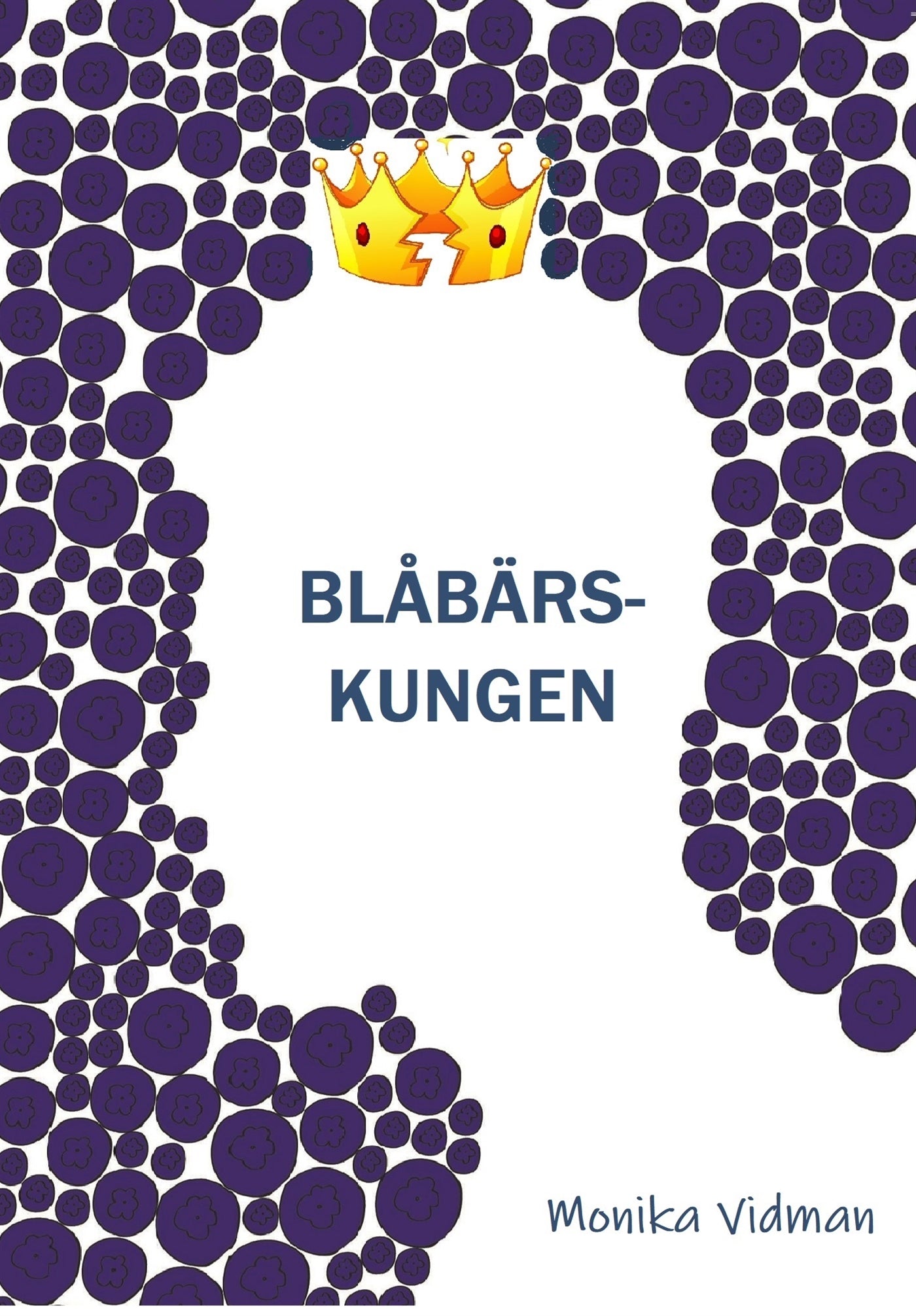 Blåbärskungen – E-bok