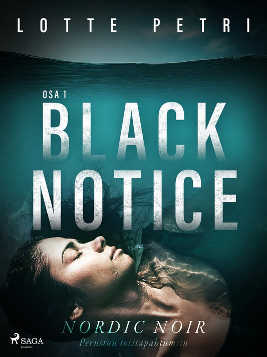 Black notice: Osa 1 – E-bok