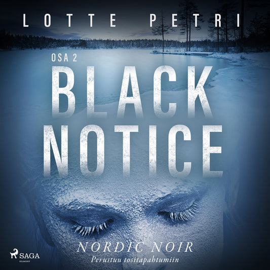 Black notice: Osa 2 – Ljudbok