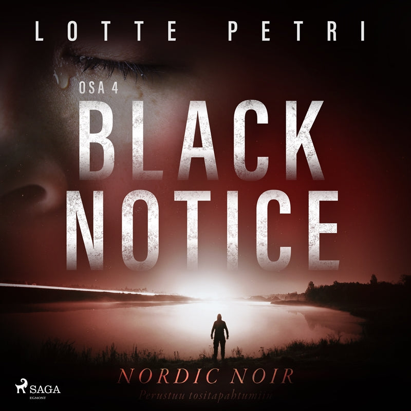 Black notice: Osa 4 – Ljudbok