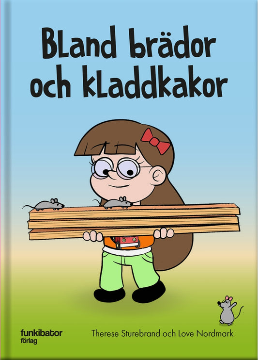 Bland brädor och kladdkakor – Ljudbok
