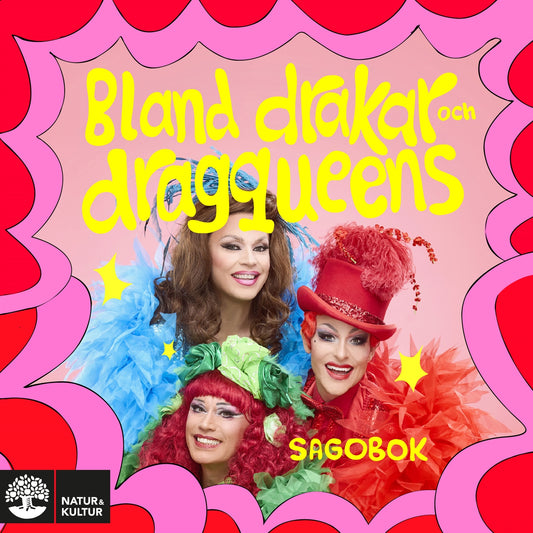 Bland drakar och dragqueens: Sagobok – Ljudbok