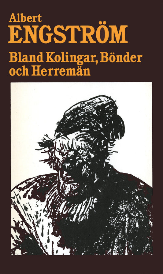 Bland kolingar, bönder och herremän – E-bok