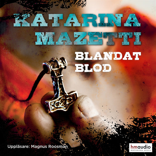 Blandat blod – Ljudbok