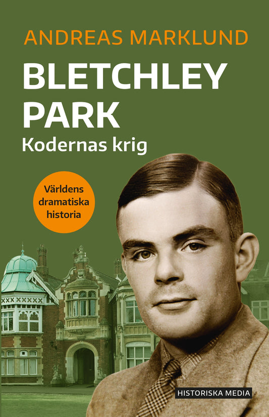 Bletchley Park: kodernas krig – E-bok