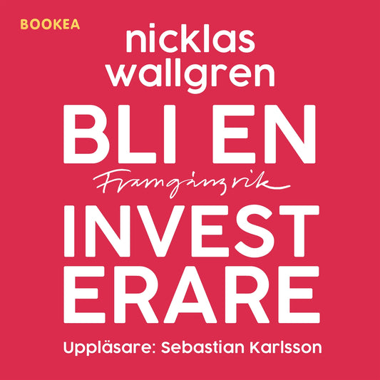 Bli en framgångsrik investerare – Ljudbok