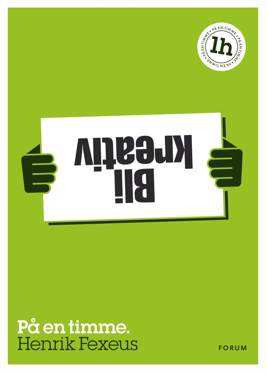 Bli kreativ : på en timme – E-bok