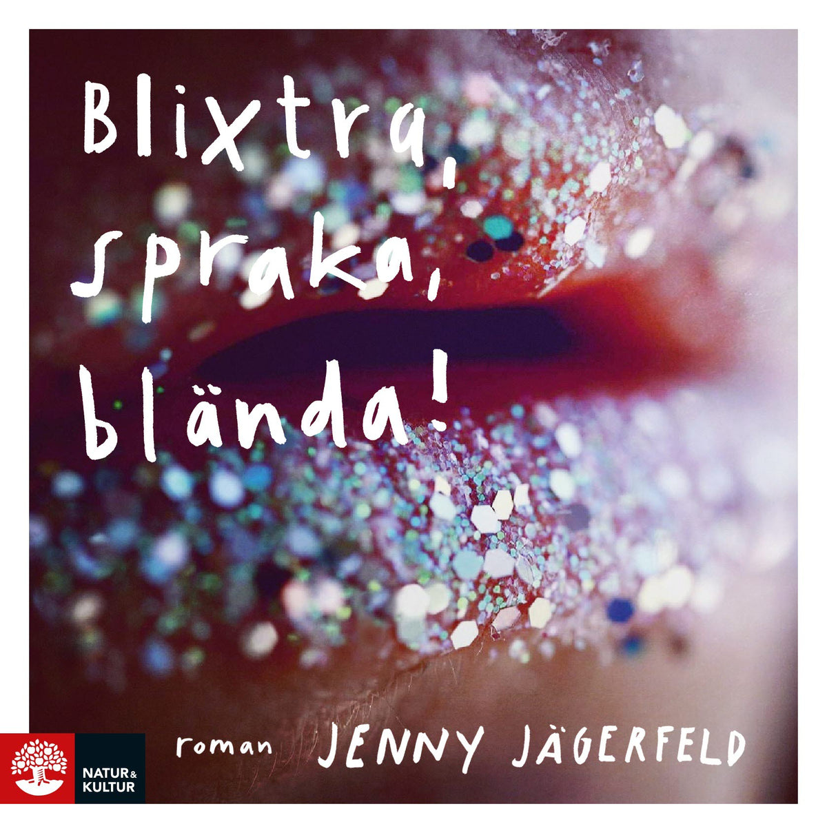 Blixtra, spraka, blända! – Ljudbok