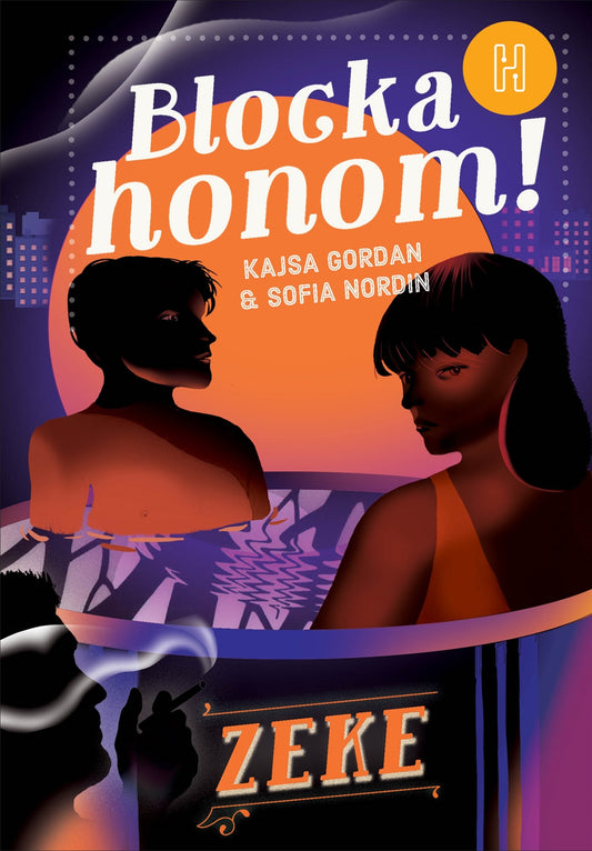 Blocka honom! – E-bok