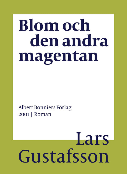Blom och den andra magentan – E-bok