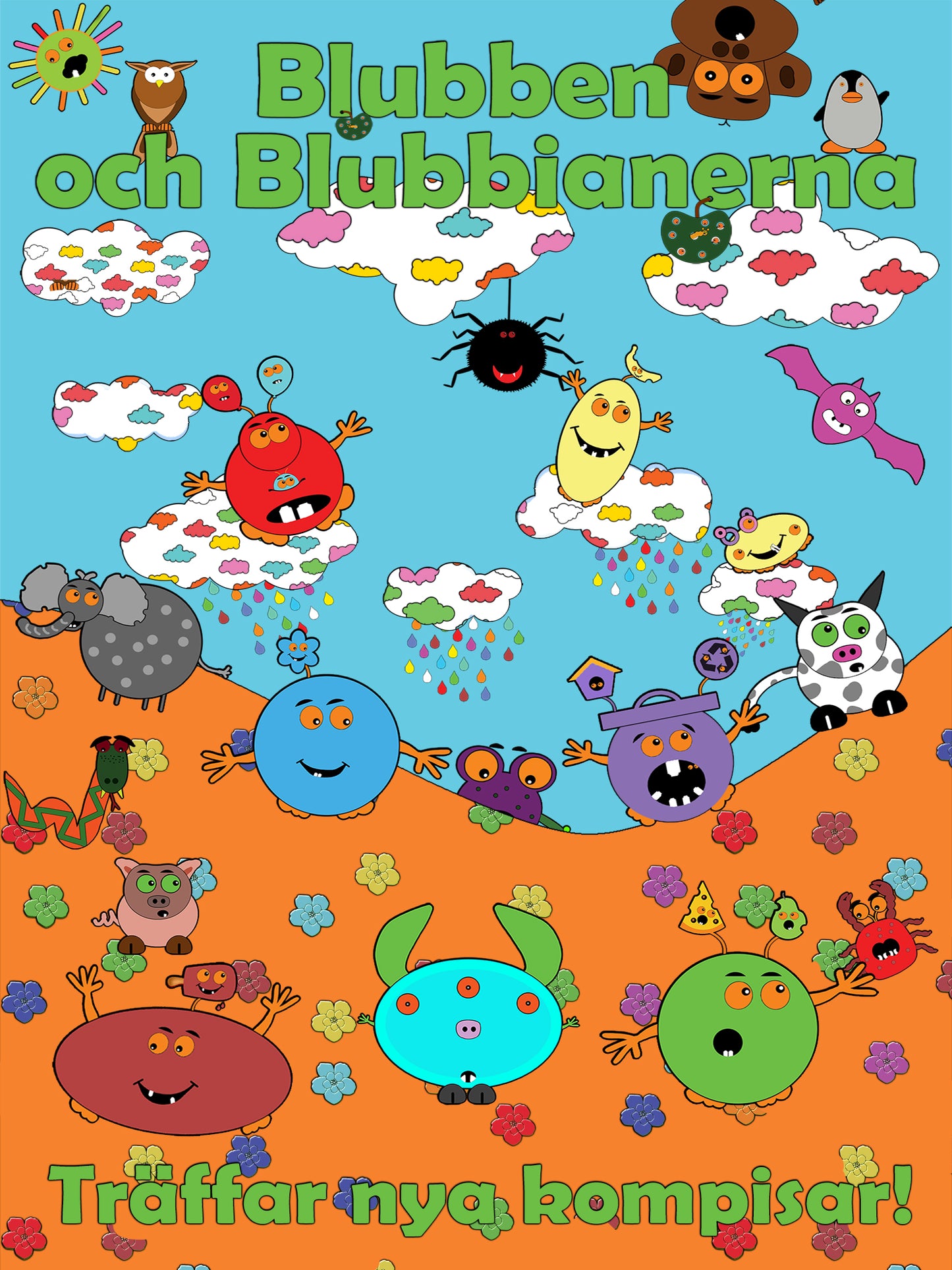 Blubben och Blubbianerna träffar nya kompisar: Blubben och Blubbianernas Äventyr – E-bok
