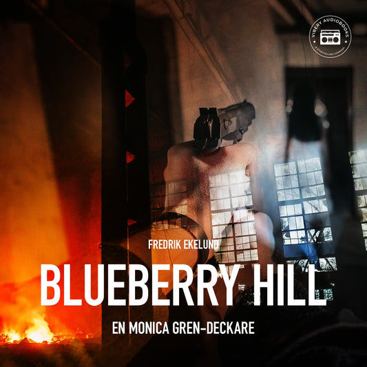 Blueberry Hill – Ljudbok