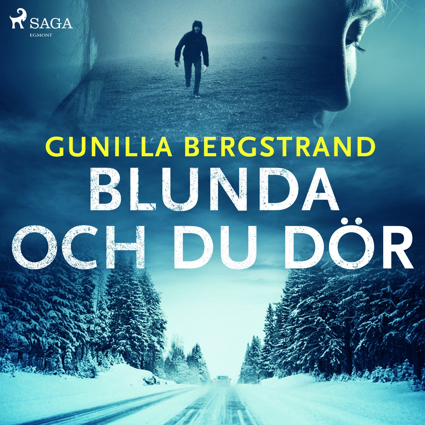 Blunda och du dör – Ljudbok