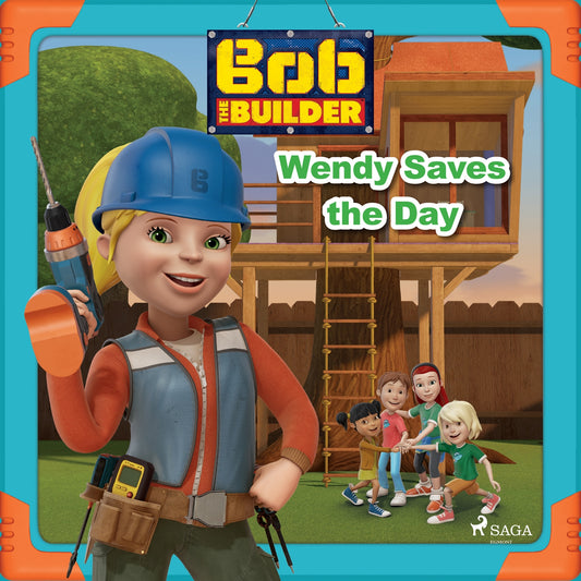 Bob the Builder: Wendy Saves the Day – Ljudbok