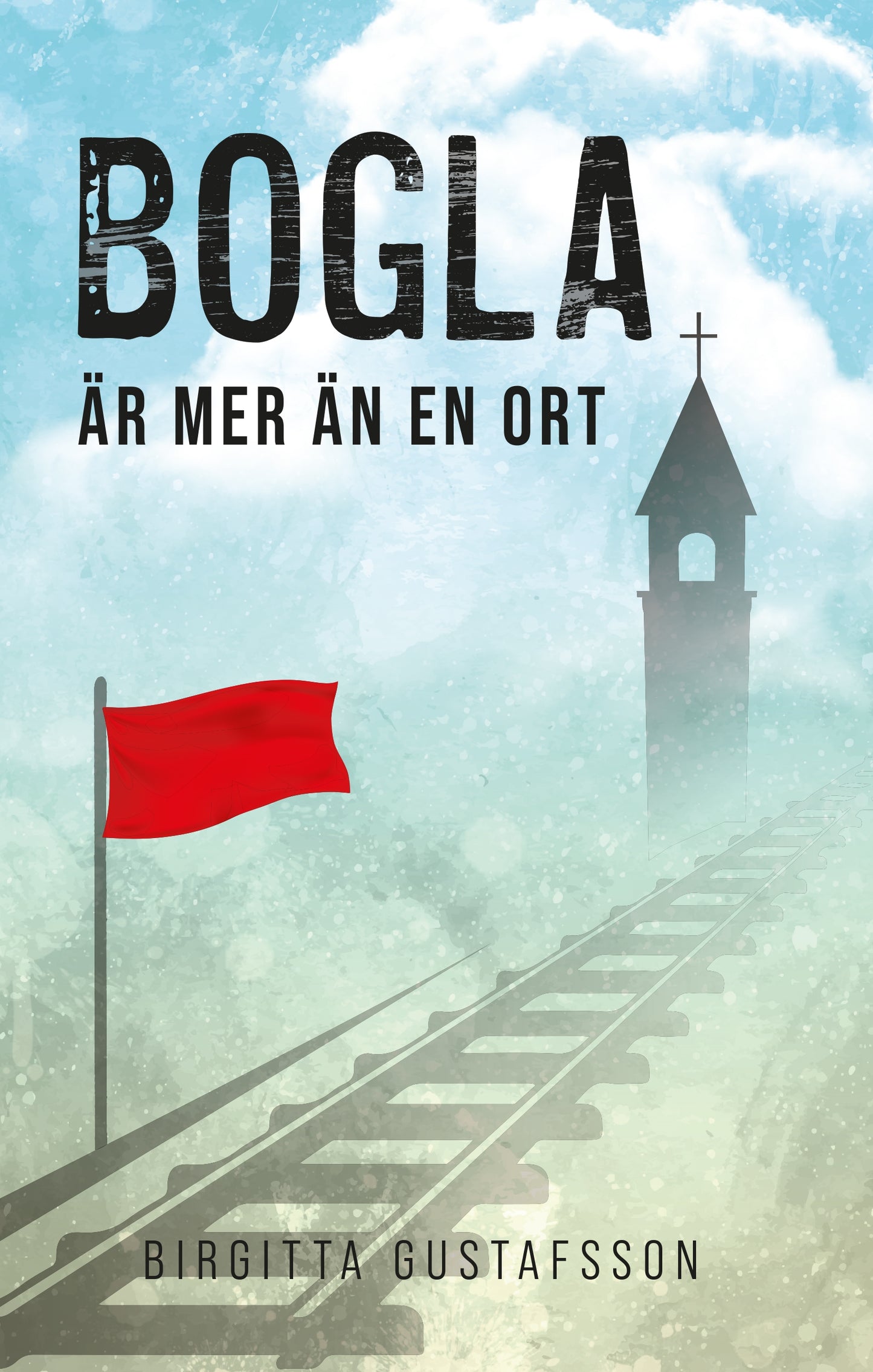 Bogla är mer än en ort – E-bok