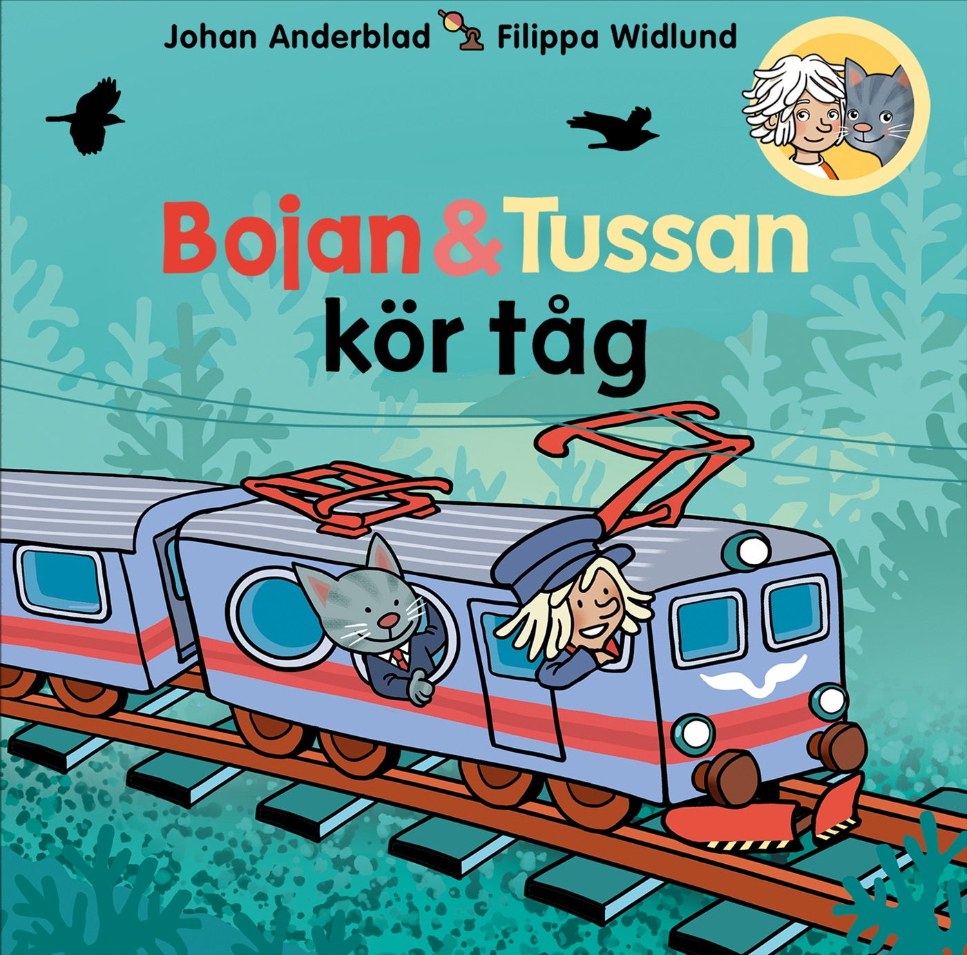 Bojan och Tussan kör tåg – E-bok