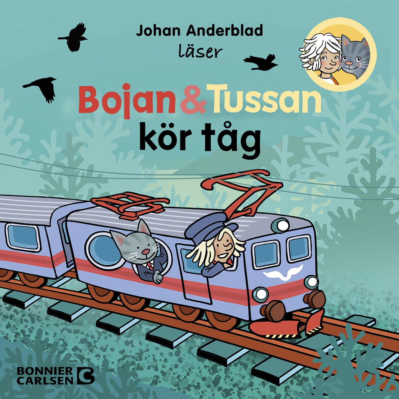 Bojan och Tussan kör tåg – Ljudbok
