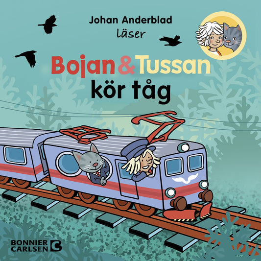 Bojan och Tussan kör tåg – Ljudbok