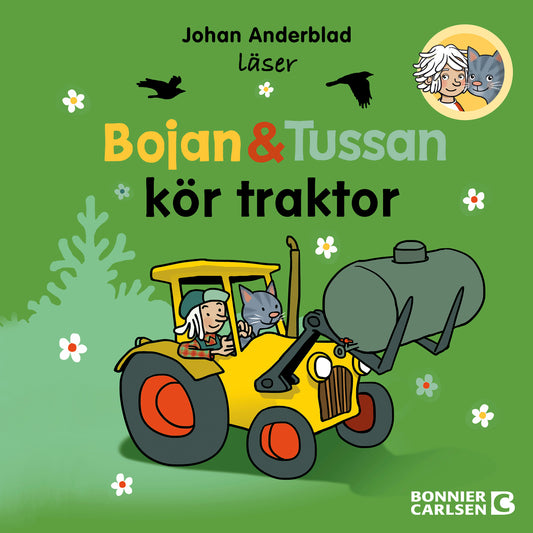 Bojan och Tussan kör traktor – Ljudbok