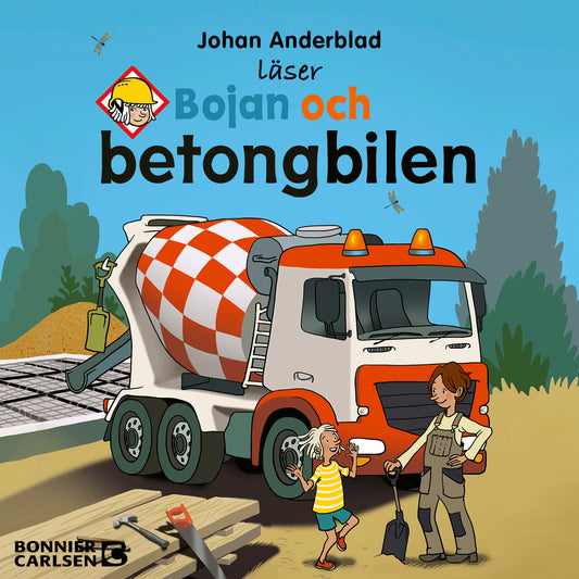 Bojan och betongbilen – Ljudbok