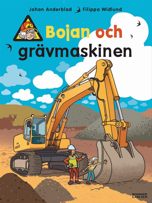 Bojan och grävmaskinen – E-bok
