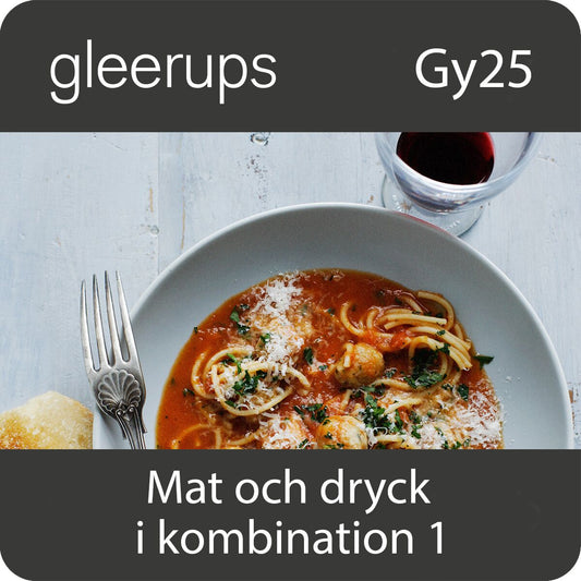 BokGym Mat och dryck i kombination 1, dig lärare, 12 m, Gy25 (OBS! Endast för lärare)