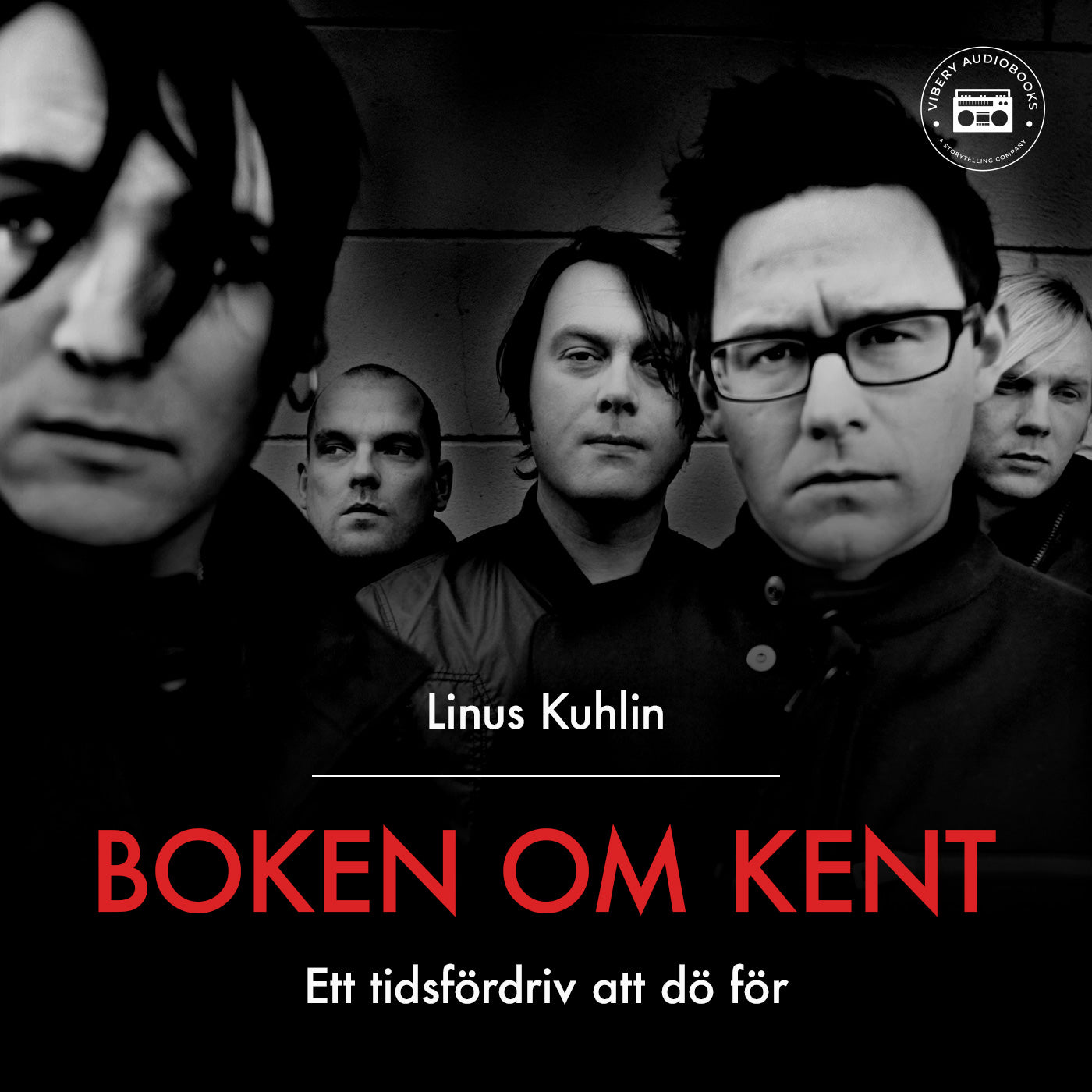 Boken om Kent - Ett tidsfördriv att dö för – Ljudbok