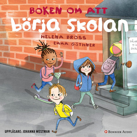 Boken om att börja skolan – Ljudbok