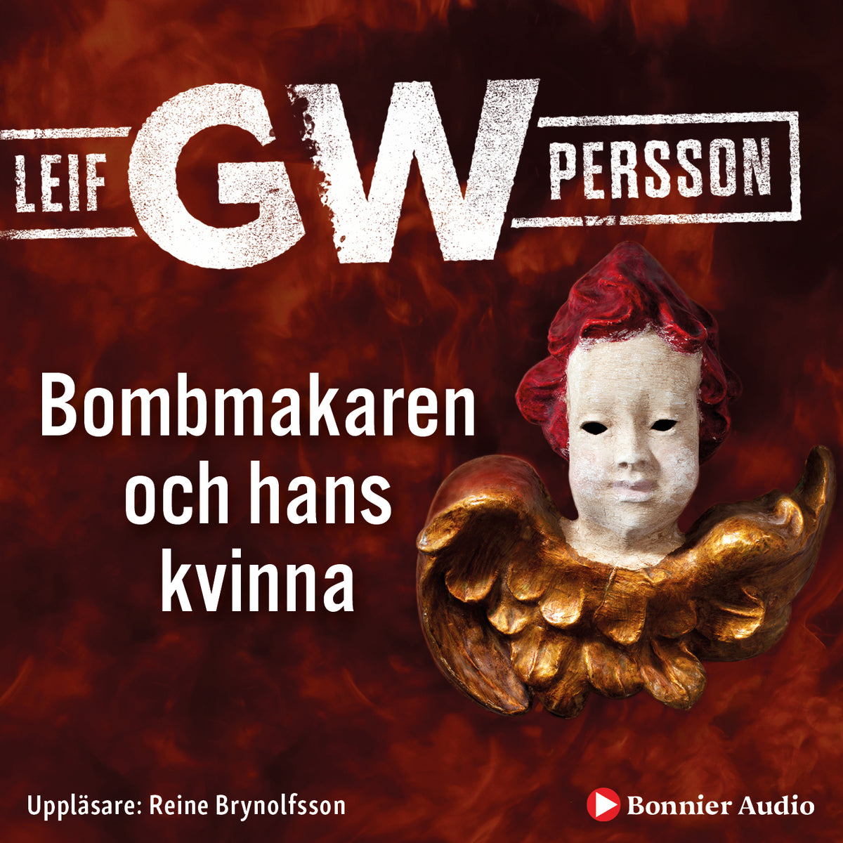 Bombmakaren och hans kvinna – Ljudbok