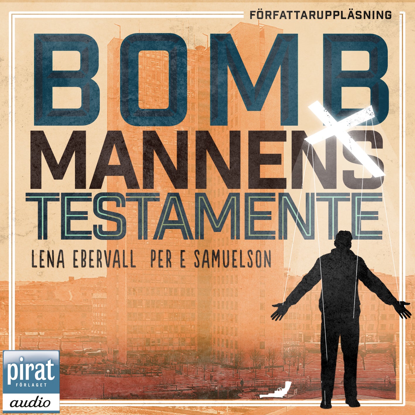 Bombmannens testamente – Ljudbok