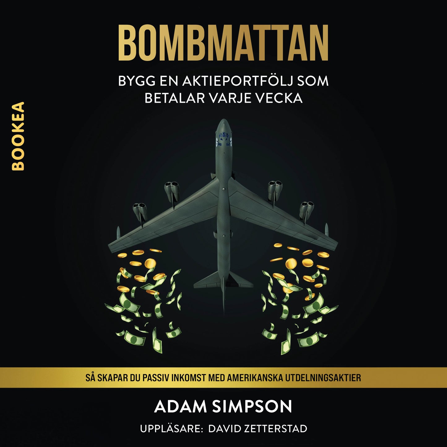 Bombmattan : bygg en aktieportfölj som betalar varje vecka – Ljudbok