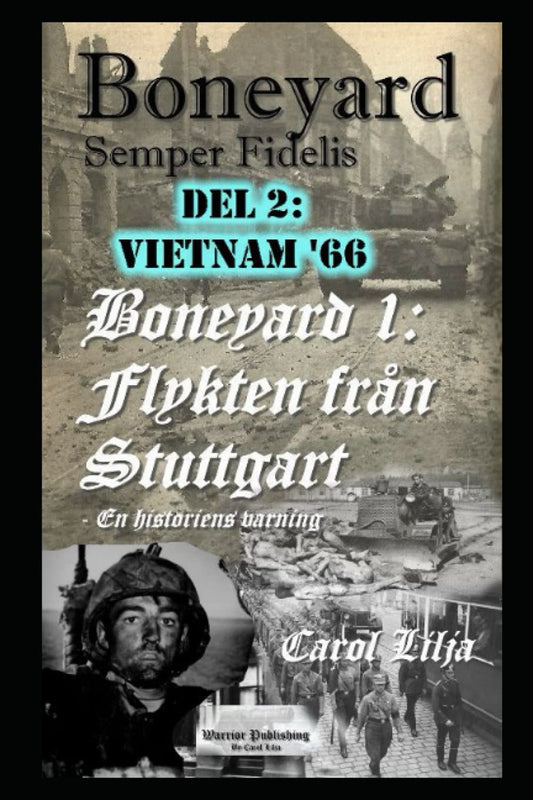 Boneyard 1, del 2 Vietnam '66 – E-bok