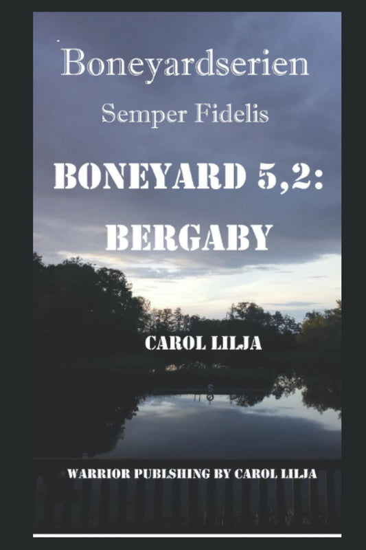 Boneyard 5,2: Bergaby – E-bok