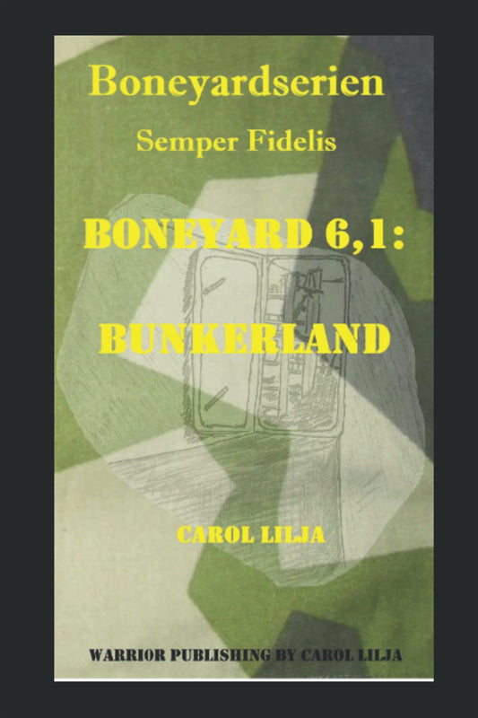 Boneyard 6,1: Bunkerland – E-bok