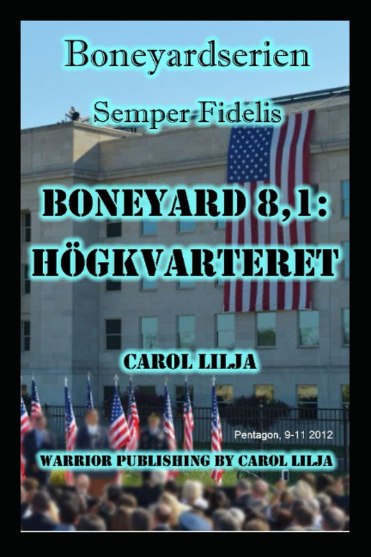 Boneyard 8,1: Högkvarteret – E-bok